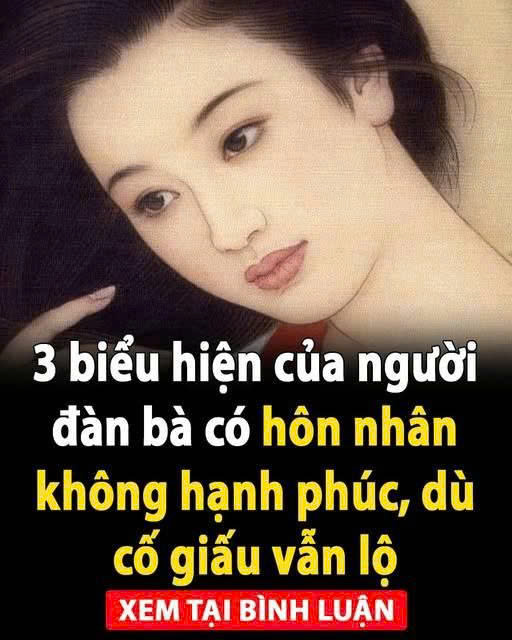3 dấu hiệu của người đàn bà có hôn nhân không hạnh phúc , dù giấu mấy vẫn